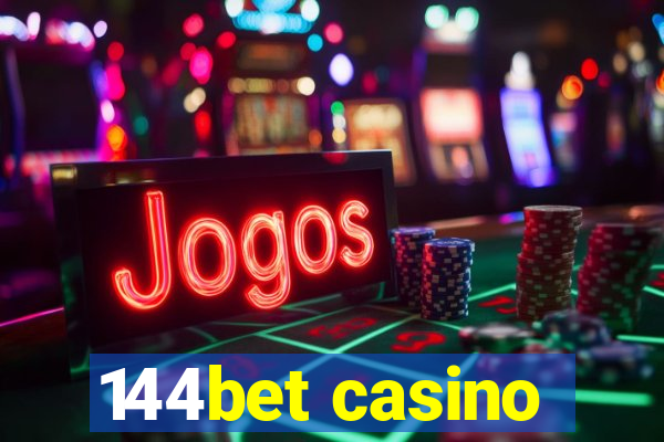 144bet casino